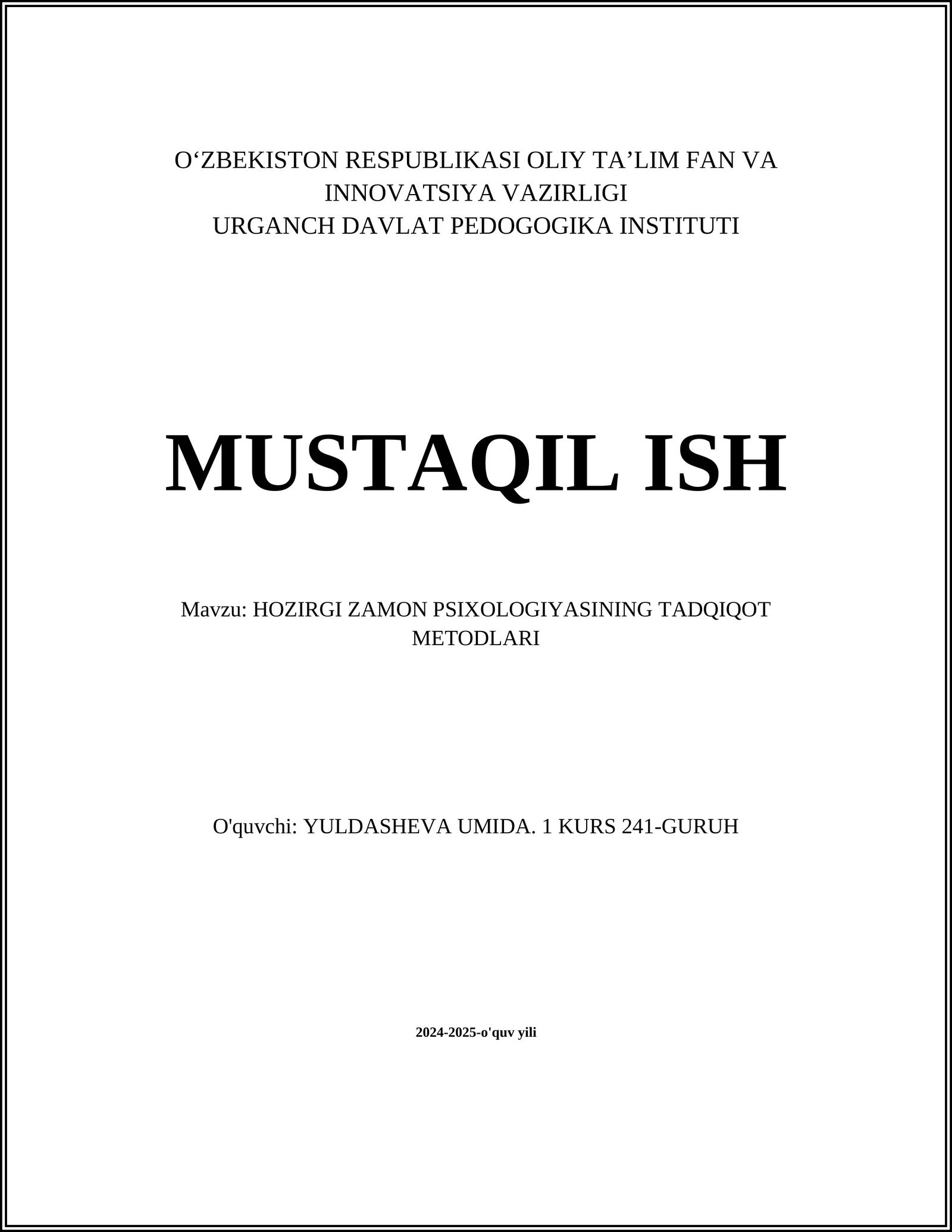 HOZIRGI ZAMON PSIXOLOGIYASINING TADQIQOT METODLARI
