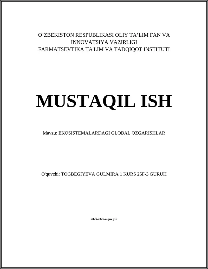 EKOSISTEMALARDAGI GLOBAL OZGARISHLAR