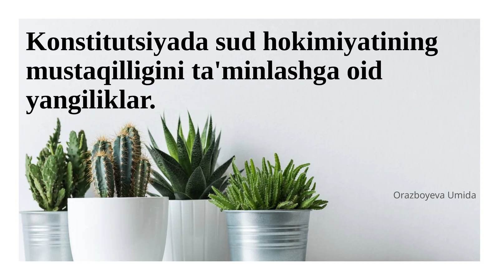 Konstitutsiyada sud hokimiyatining mustaqilligini ta'minlashga oid yangiliklar