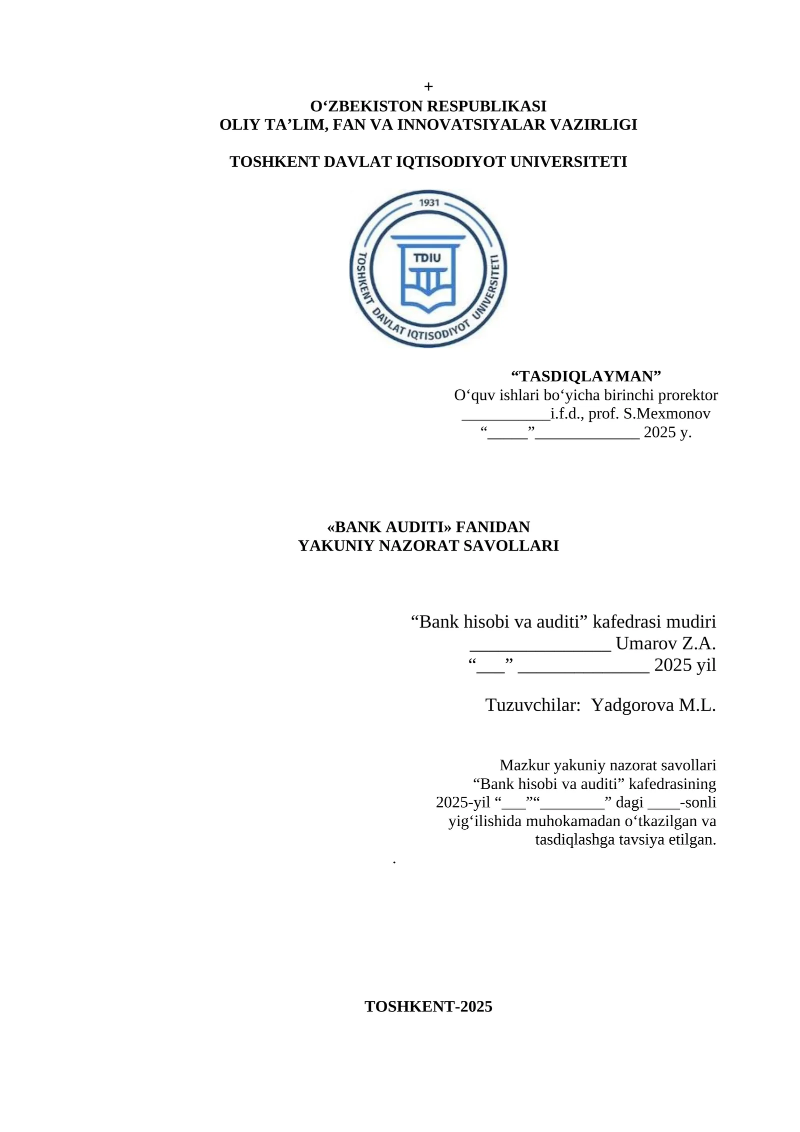 BANK AUDITI FANIDAN YAKUNIY NAZORAT SAVOLLARI
