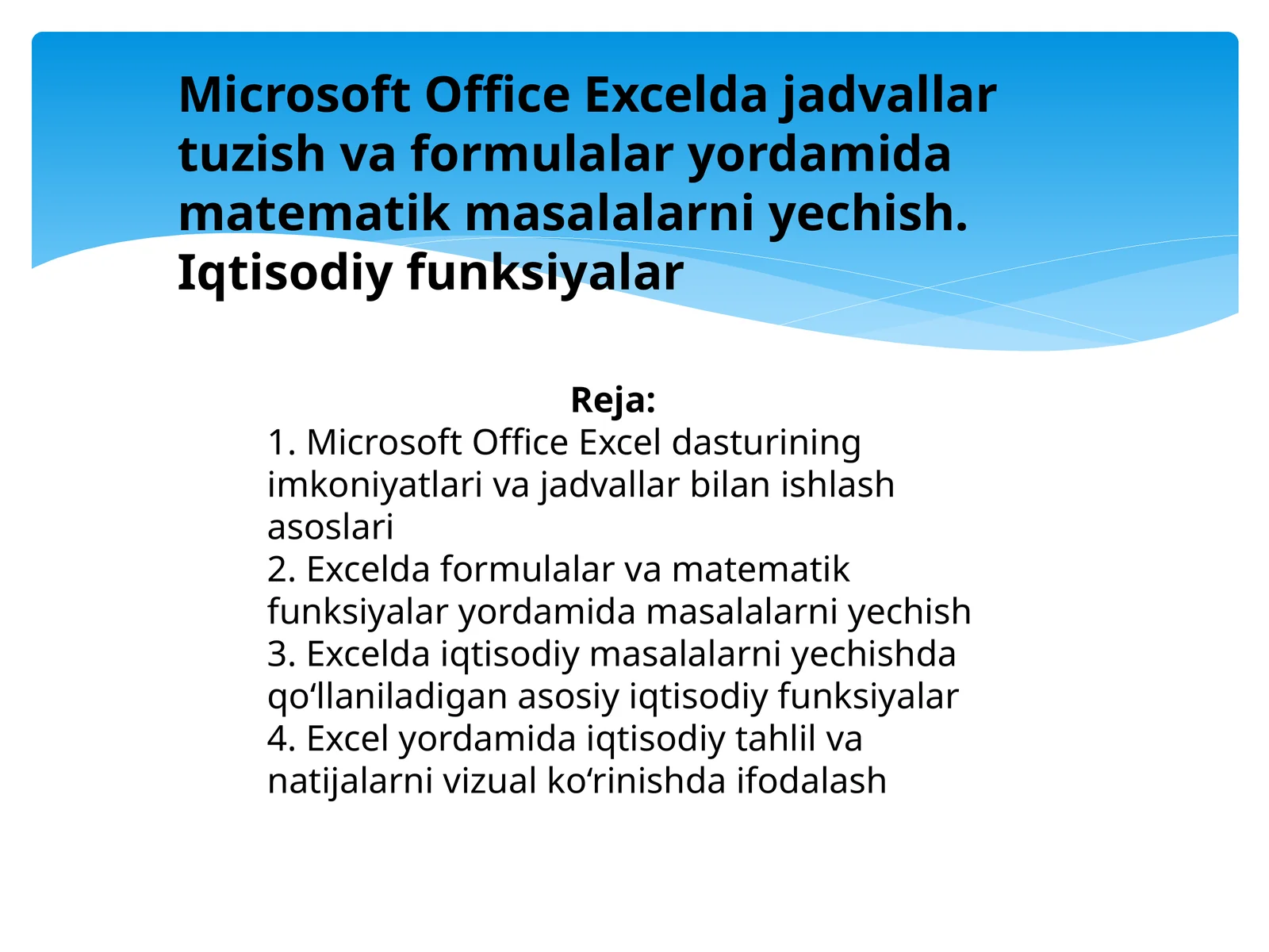 Microsoft Office Exceldajadvallartuzishvaformulalaryordamidamatematikmasalalarniyechish.Iqtisodiyfunksiyalar