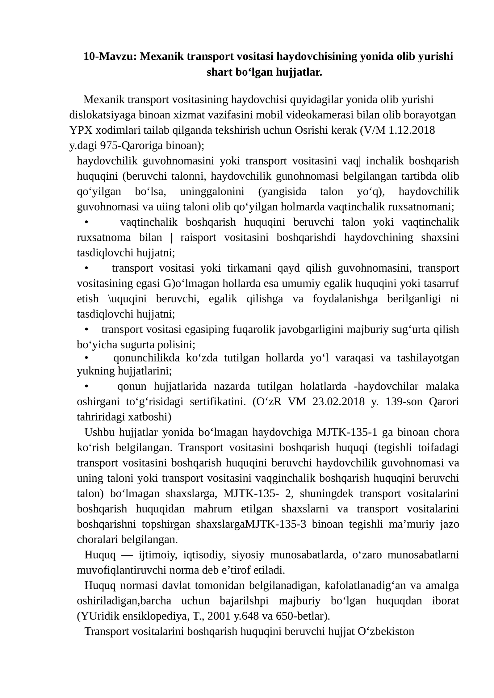 Mexanik transport vositasi haydovchisining yonida olib yurishi