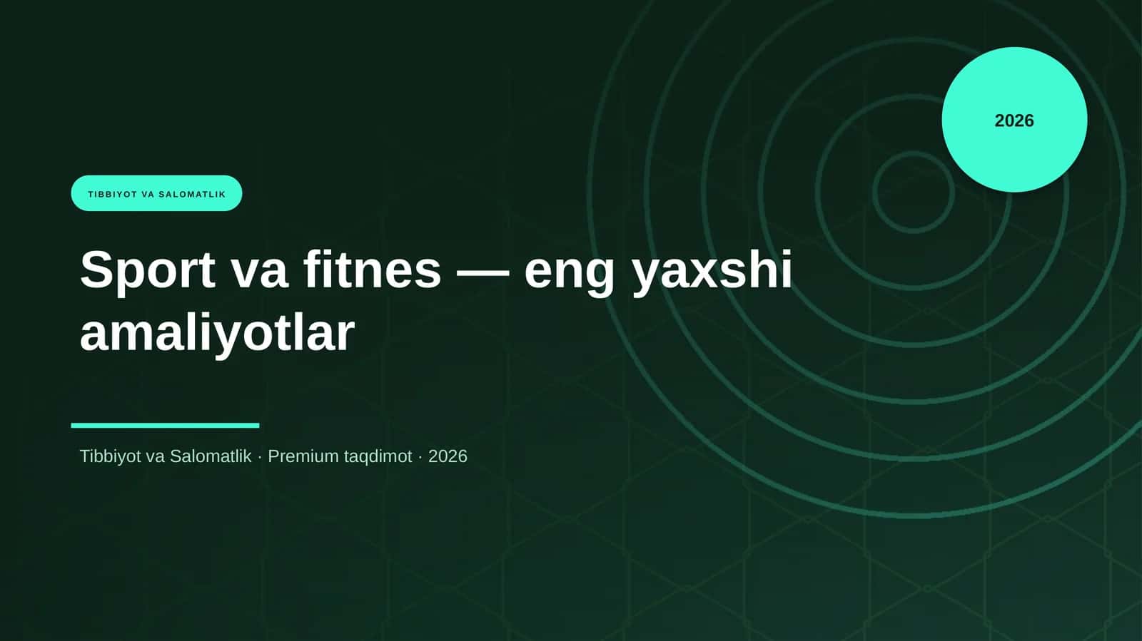 Sport va fitnes — eng yaxshi amaliyotlar