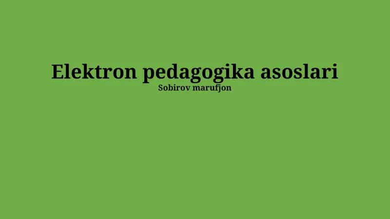 Elektron pedagogika asoslari