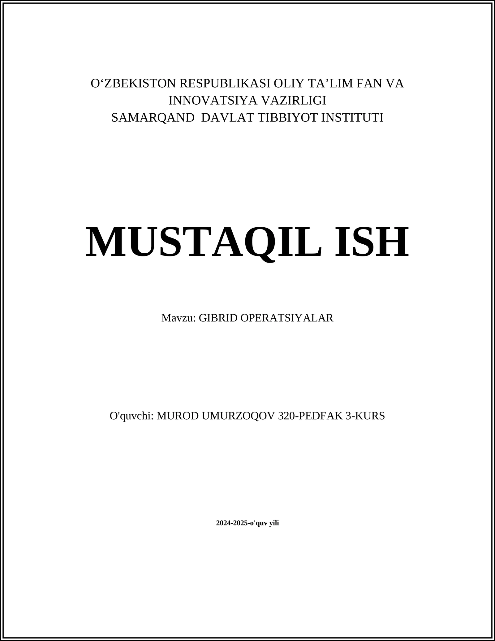 GIBRID OPERATSIYALAR