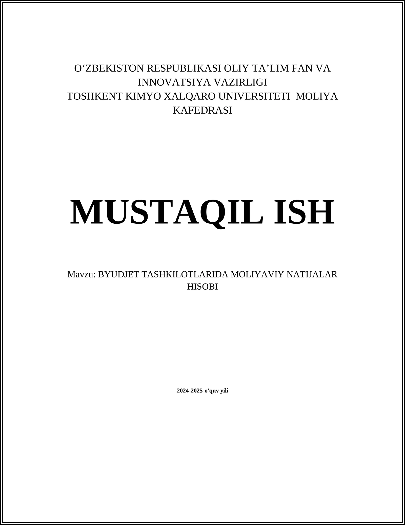 BYUDJET TASHKILOTLARIDA MOLIYAVIY NATIJALAR HISOBI