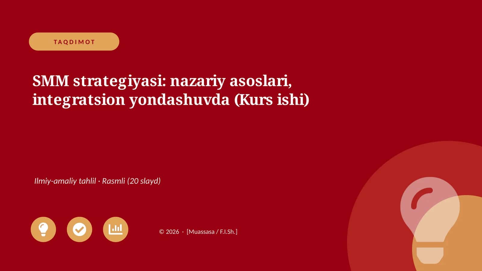 SMM strategiyasi: nazariy asoslari, integratsion yondashuvda (Kurs ishi)