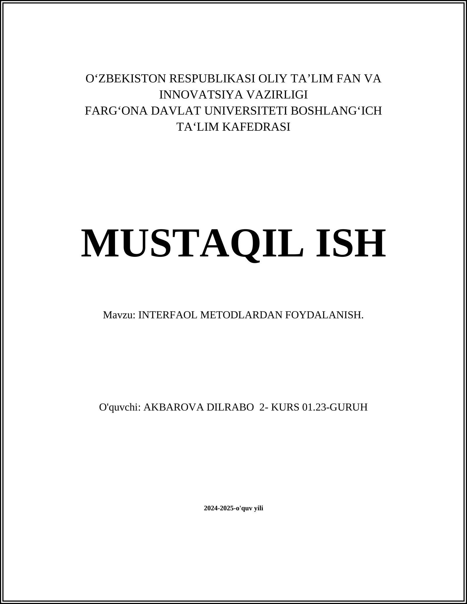 INTERFAOL METODLARDAN FOYDALANISH