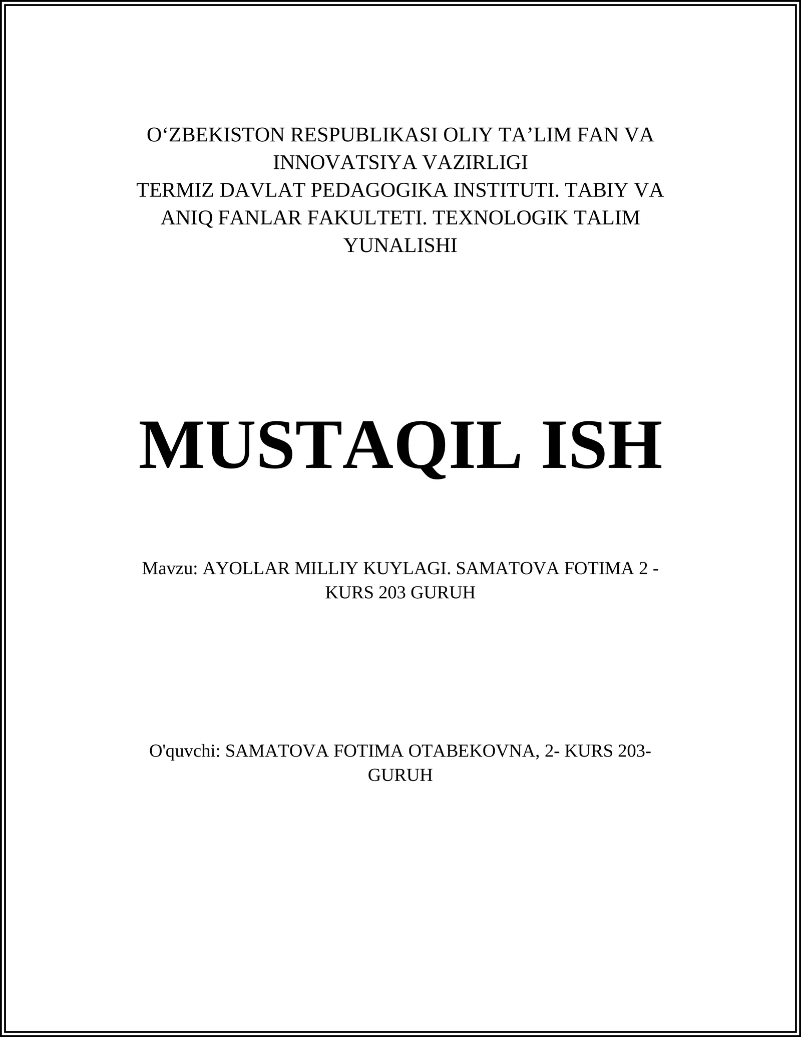 AYOLLAR MILLIY KUYLAGI. SAMATOVA FOTIMA 2 - KURS 203 GURUH