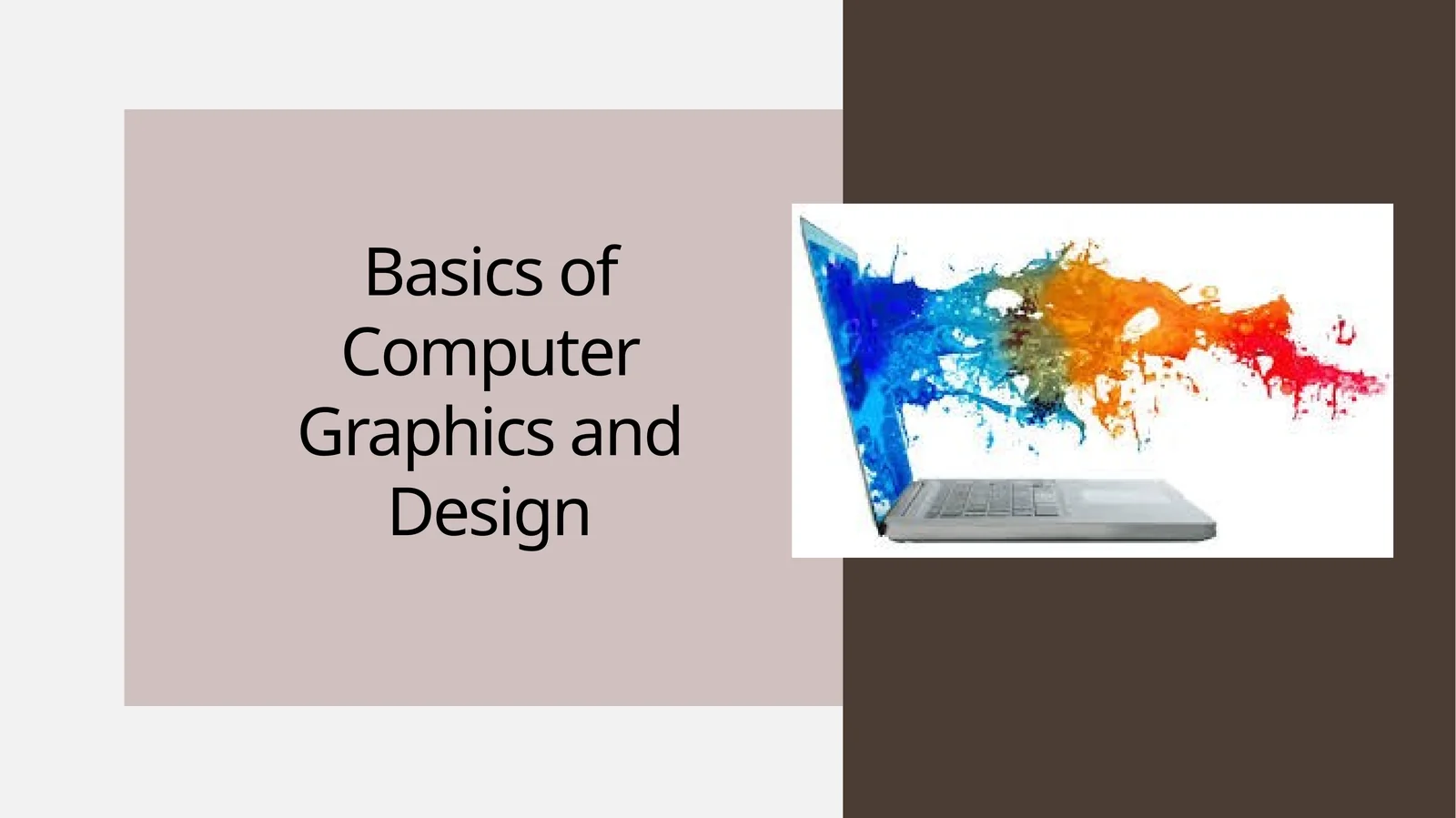 Basics of Computer Graphics and Design