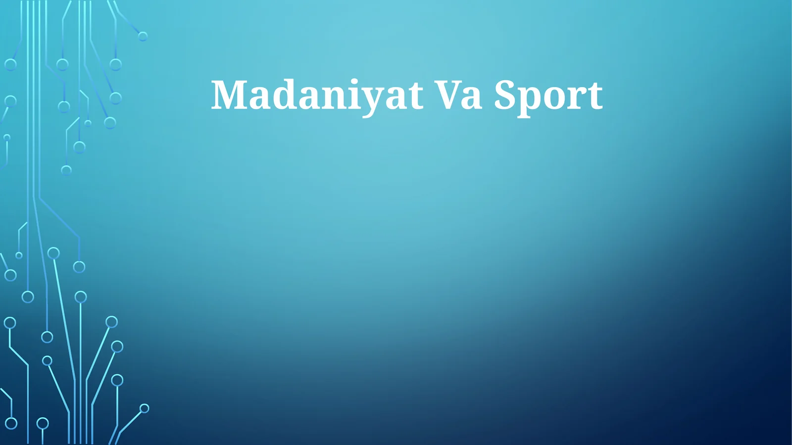 Madaniyat Va Sport