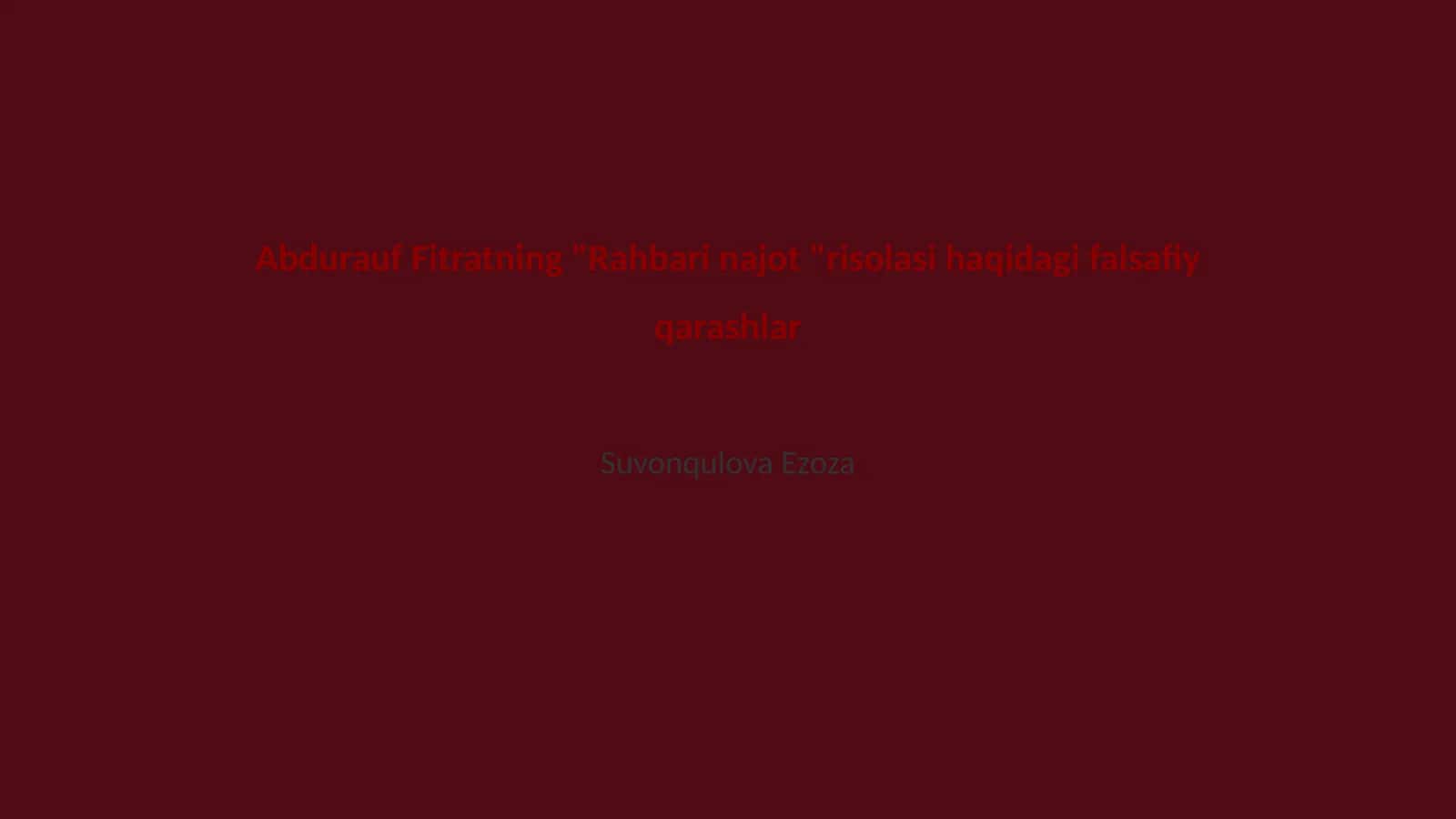 Rahbari najot risolasi haqidagi falsafiy qarashlar