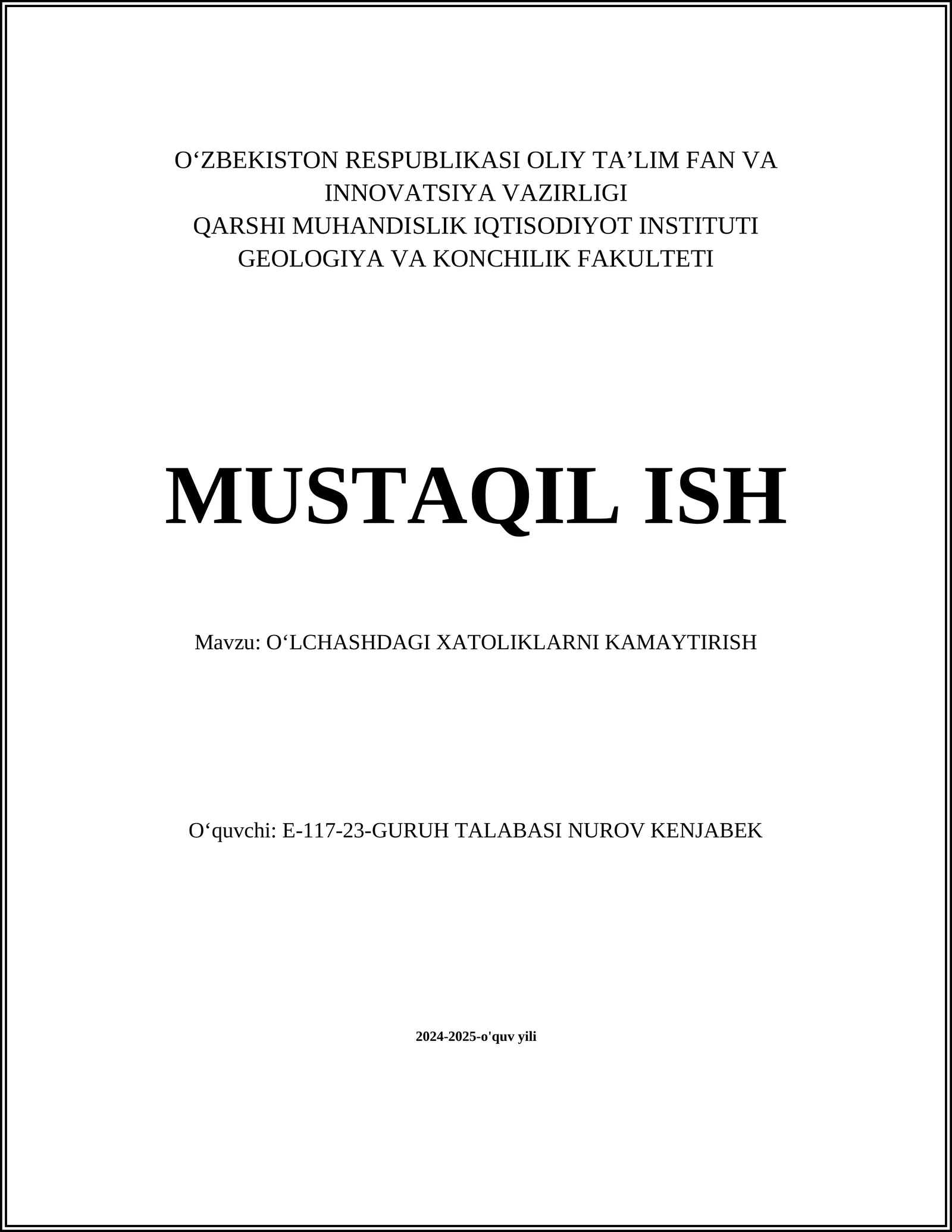 OʻLCHASHDAGI XATOLIKLARNI KAMAYTIRISH