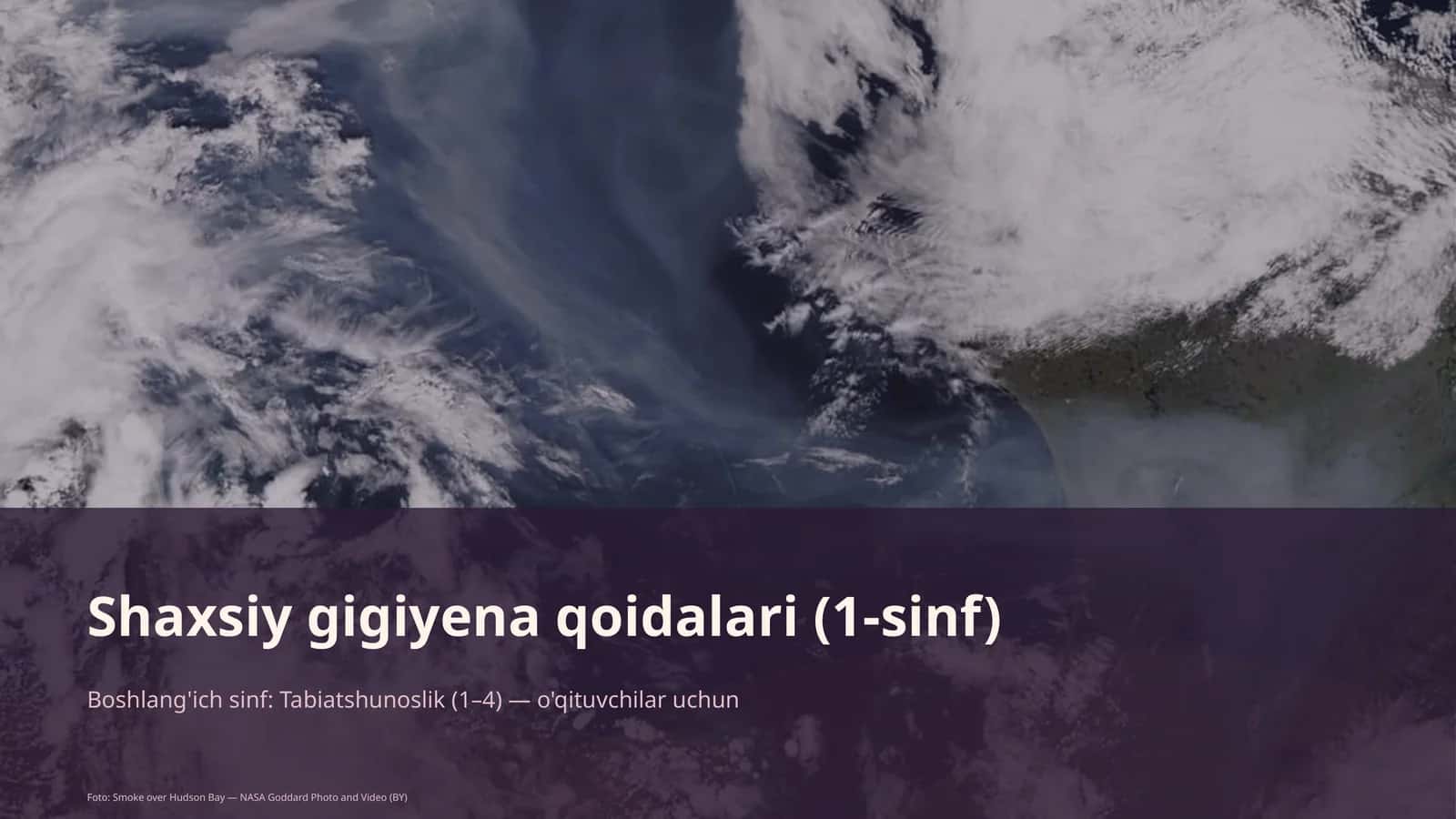 Shaxsiy gigiyena qoidalari (1-sinf)