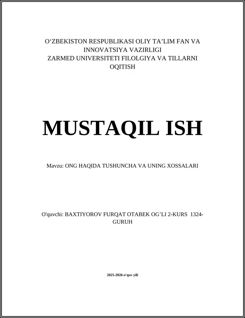 ONG HAQIDA TUSHUNCHA VA UNING XOSSALARI