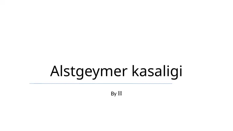 Alstgeymer kasaligi