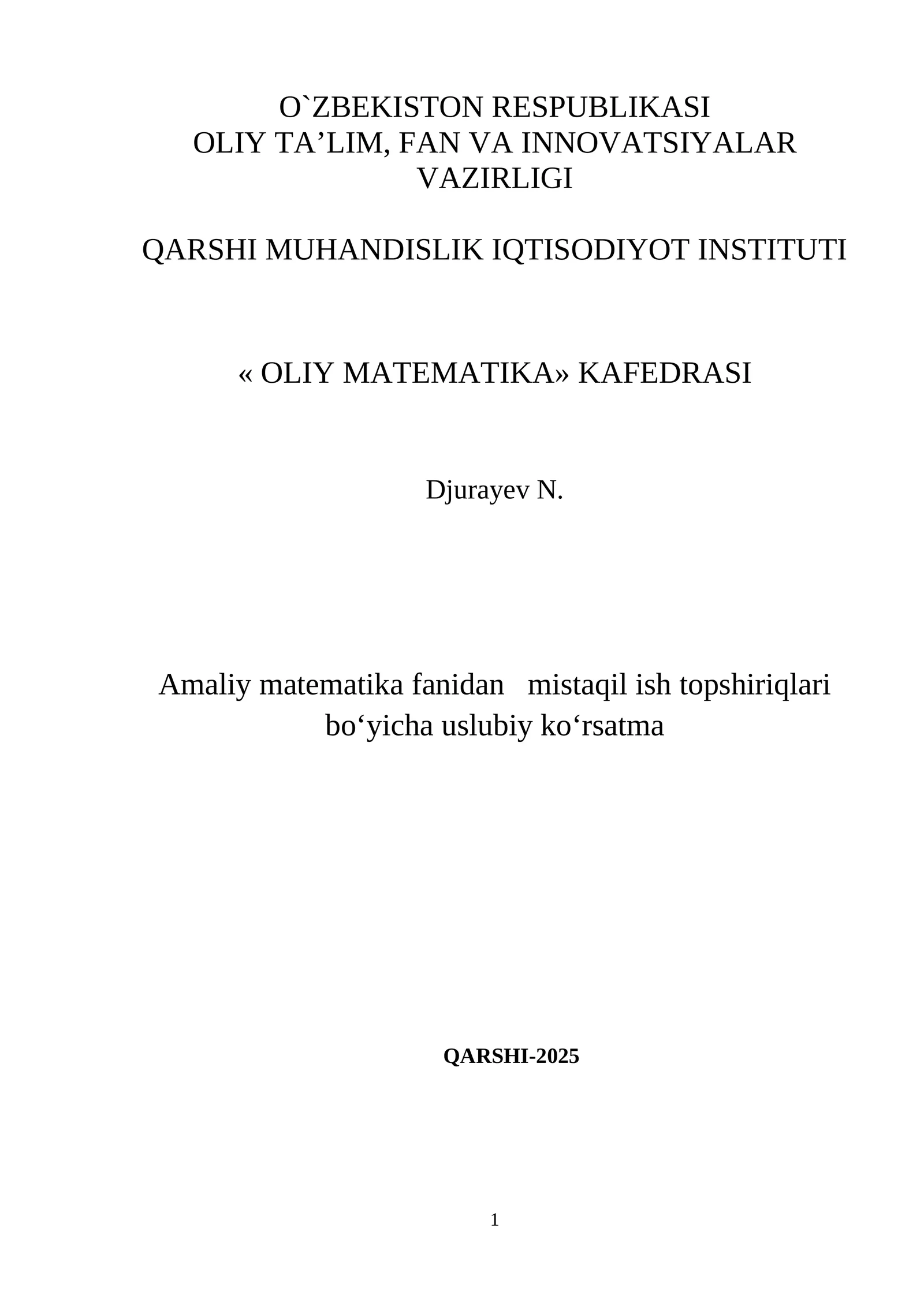 Amaliy matematika fanidan mistaqil ish topshiriqlari bo‘yicha uslubiy ko‘rsatma