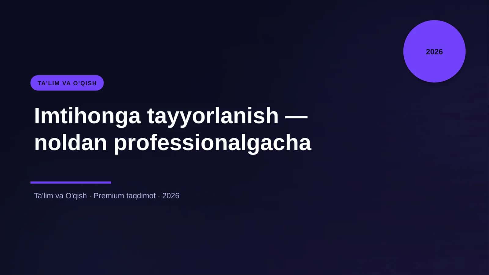 Imtihonga tayyorlanish — noldan professionalgacha