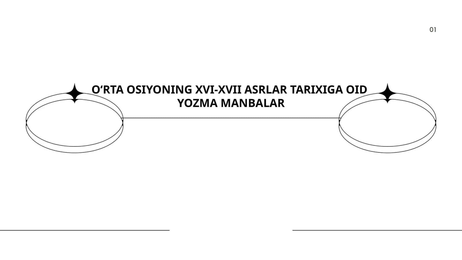 O‘RTA OSIYONING XVI-XVII ASRLAR TARIXIGA OID YOZMA MANBALAR