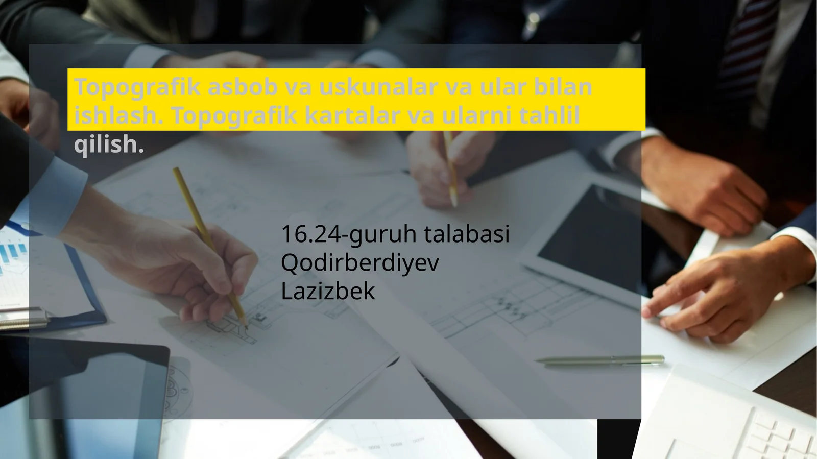 Topografik asbob va uskunalar va ular bilan ishlash