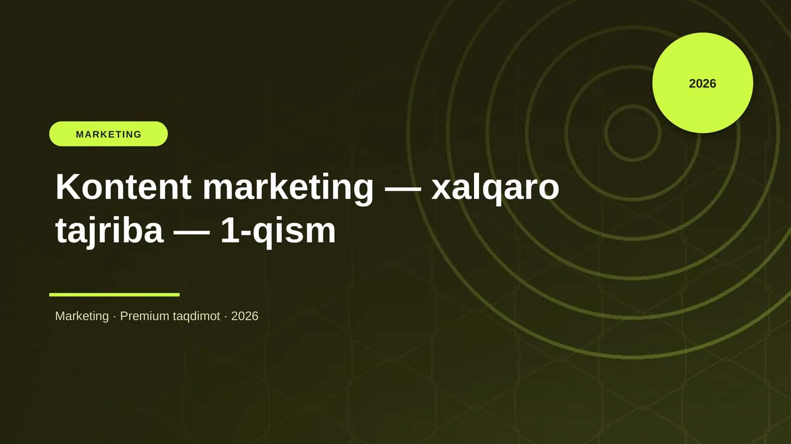 Kontent marketing - xalqaro tajriba - 1-qism