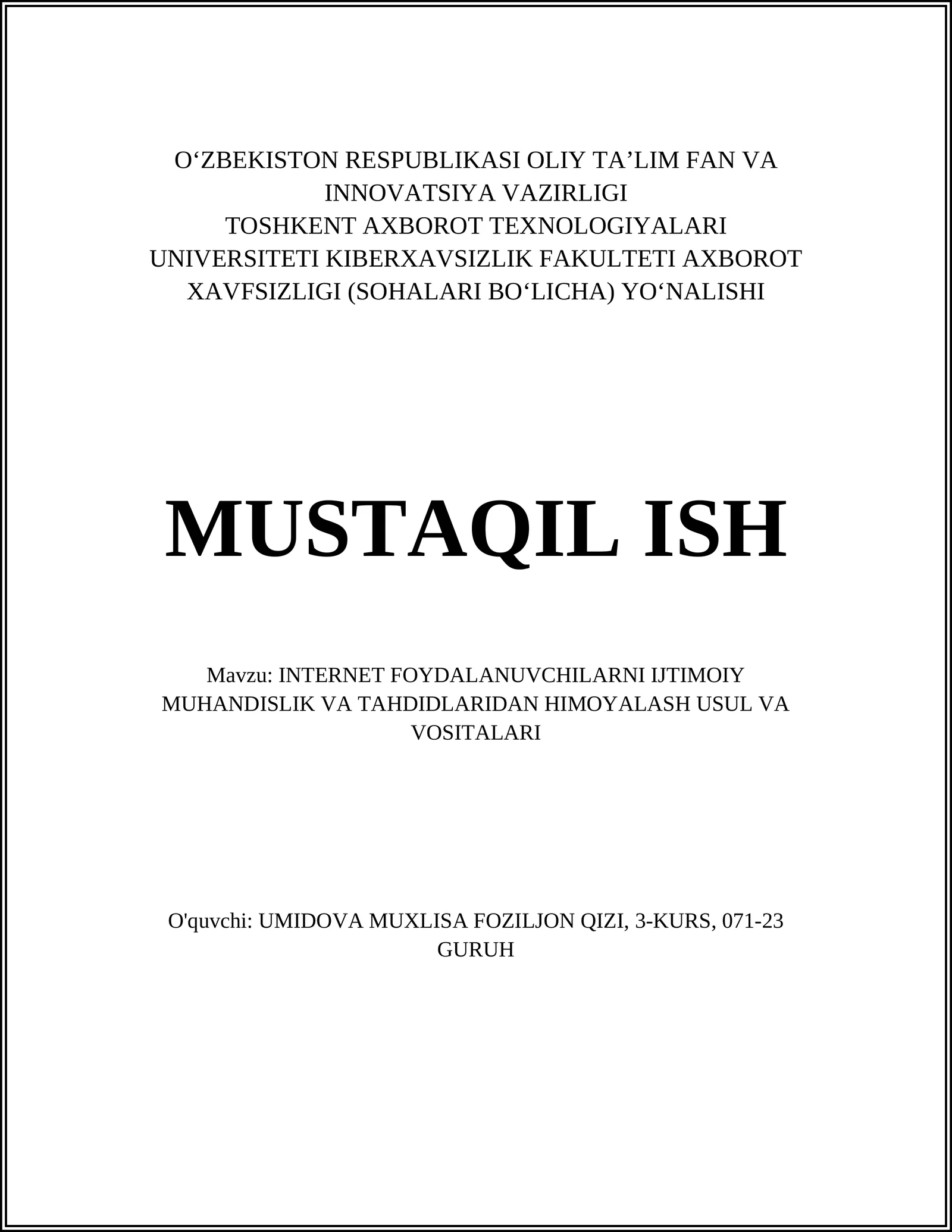INTERNET FOYDALANUVCHILARNI IJTIMOIY MUHANDISLIK VA TAHDIDLARIDAN HIMLASH