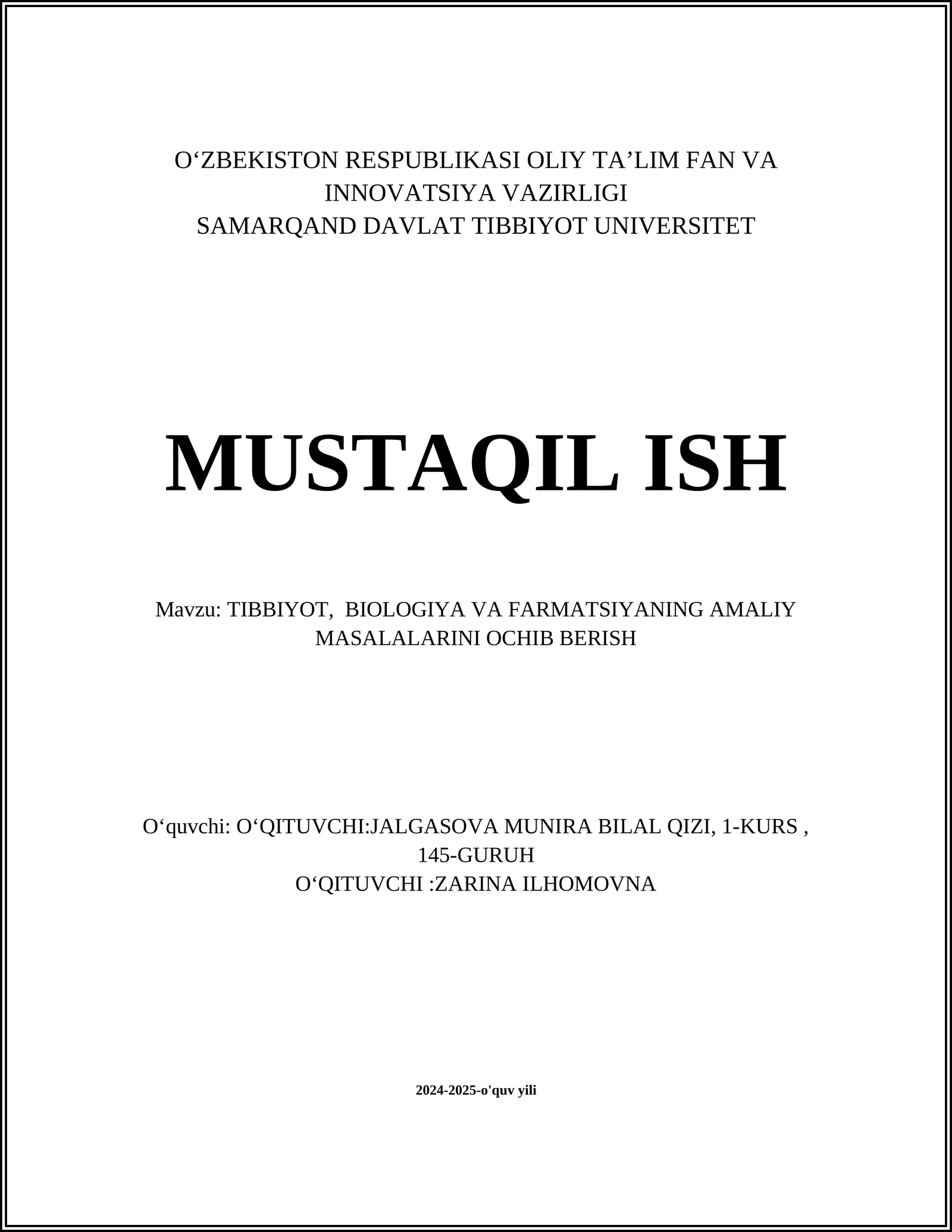 TIBBIYOT, BIOLOGIYA VA FARMATSIYANING AMALIY MASALALARINI OCHIB BERISH