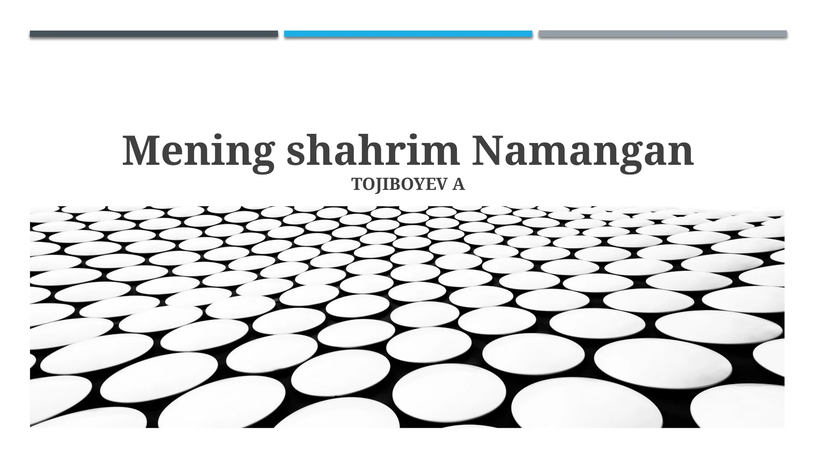 Mening shahrim Namangan