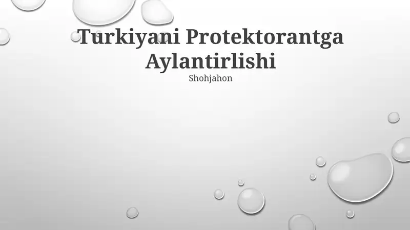 Turkiyani Protektorantga Aylantirlishi