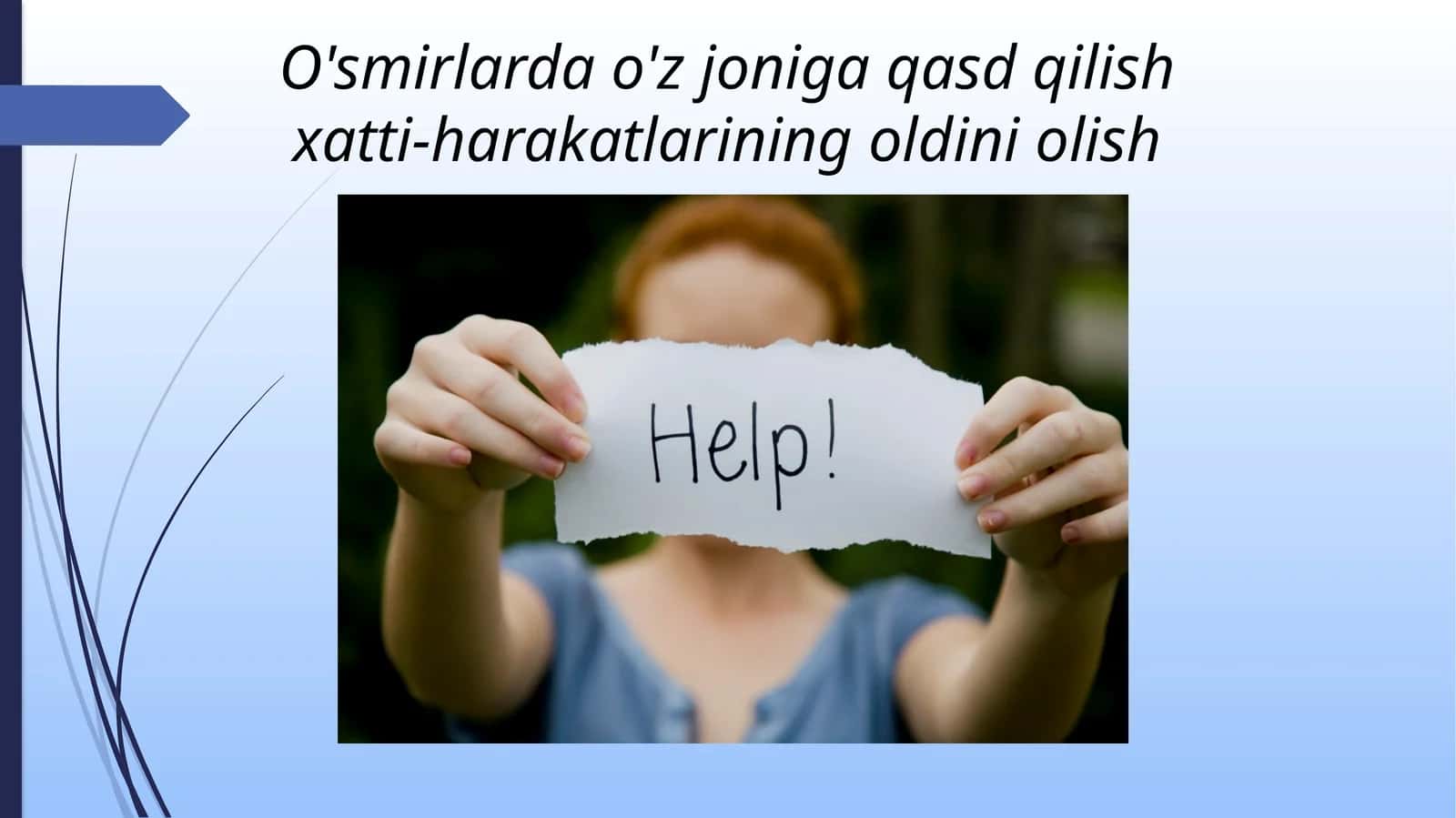 O'smirlarda o'z joniga qasd qilish xatti-harakatlarining oldini olish