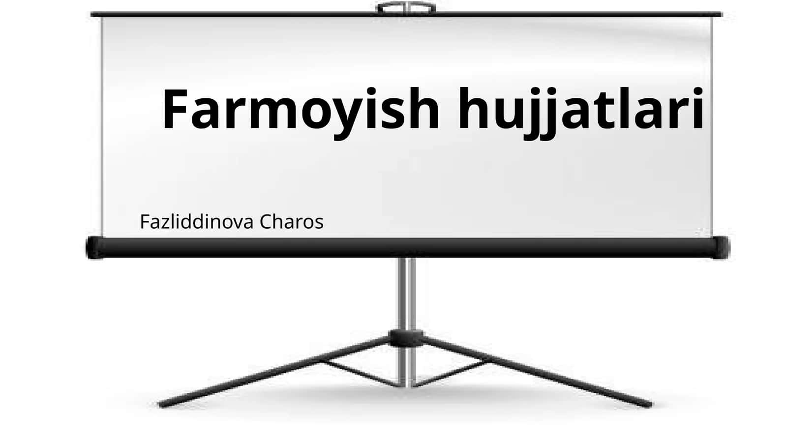 Farmoyishhujjatlari