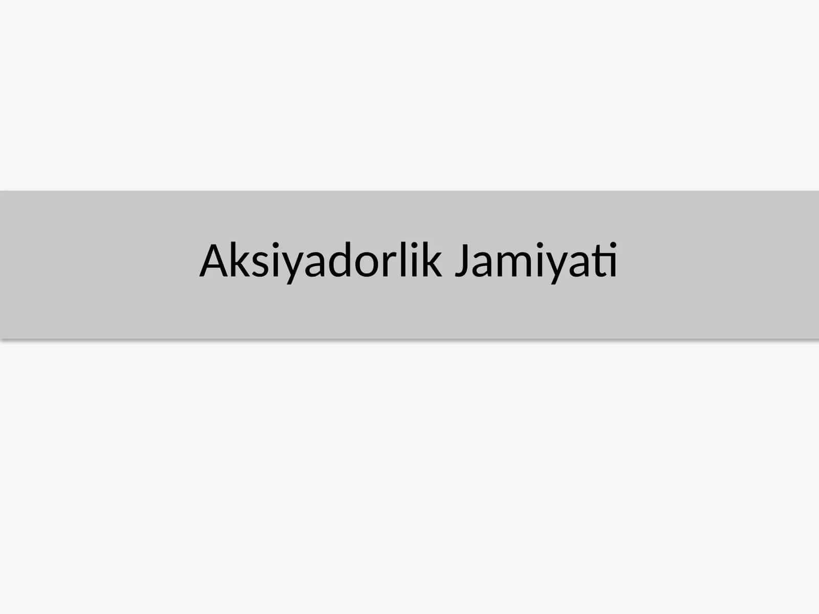 Aksiyadorlik Jamiyati
