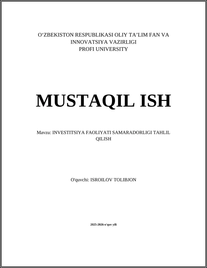 INVESTITSIYA FAOLIYATI SAMARADORLIGI TAHLIL QILISH