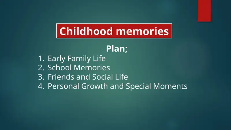 Childhood Memories