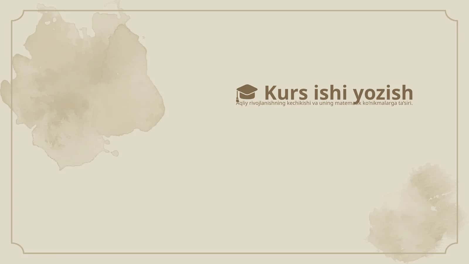 Aqliy rivojlanishning tushunchasi
