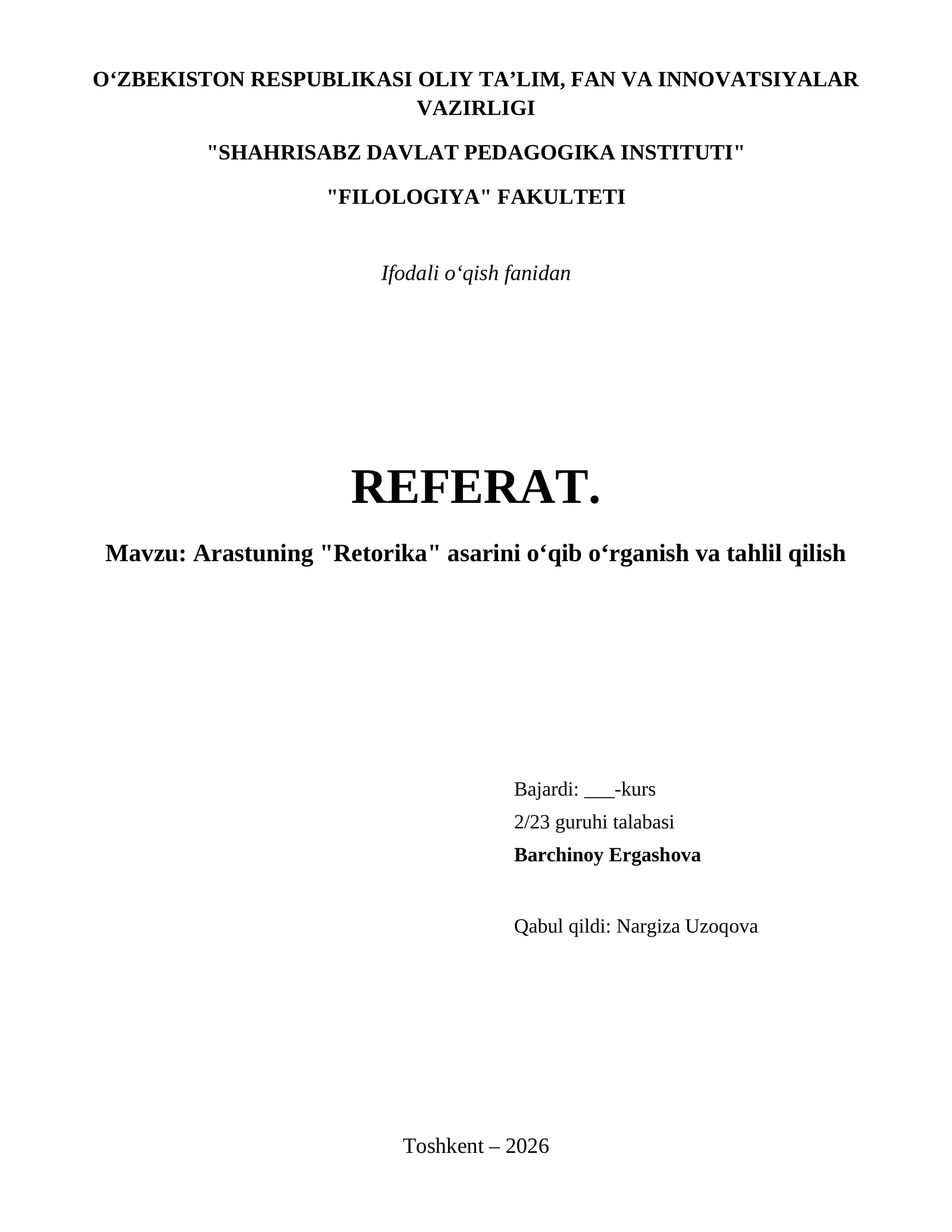 Arastuning "Retorika" asarini oʻqib oʻrganish va tahlil qilish