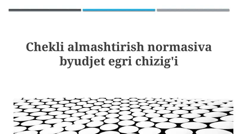 Marginal almashtirish darajasi va byudjet chizig'i
