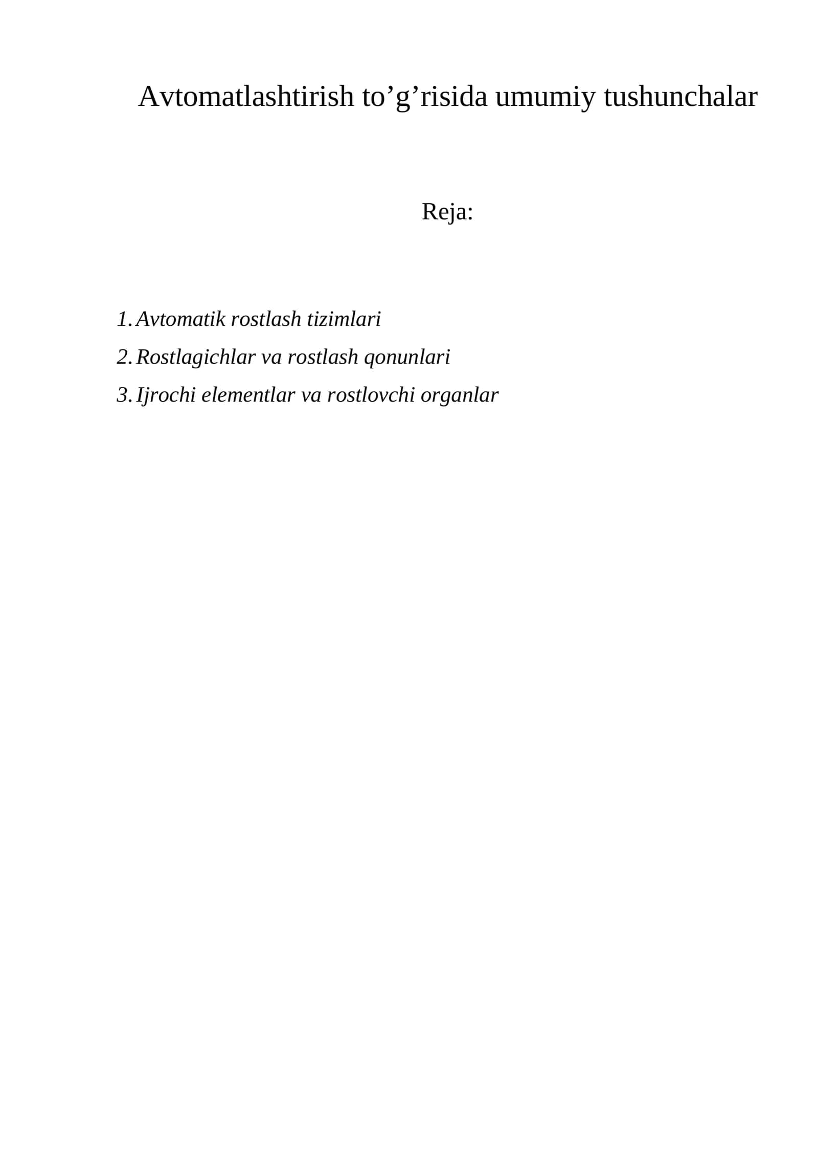 Avtomatlashtirish to’g’risida umumiy tushunchalar