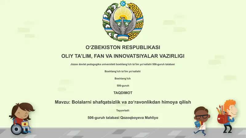 Bolalarni shafqatsizlik va zoʻravonlikdan himoya qilish
