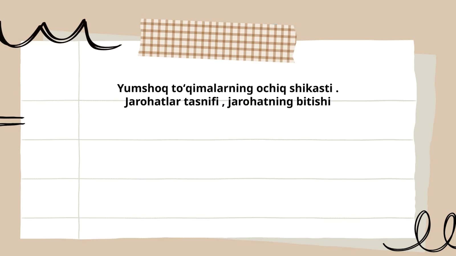 Yumshoq toʻqimalarning ochiq shikasti. Jarohatlar tasnifi, jarohatning bitishi