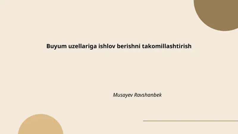 Material tanlash va uning buyum uzellariga ishlov berishga ta'siri