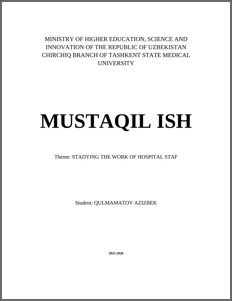 STADYING THE WORK OF HOSPITAL STAF