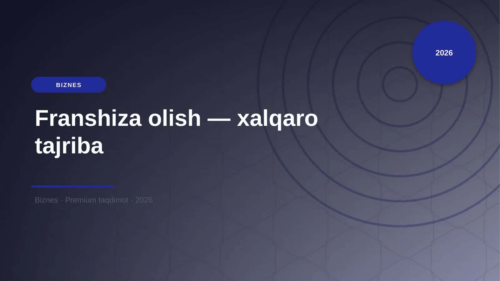 Franshiza olish — xalqaro tajriba