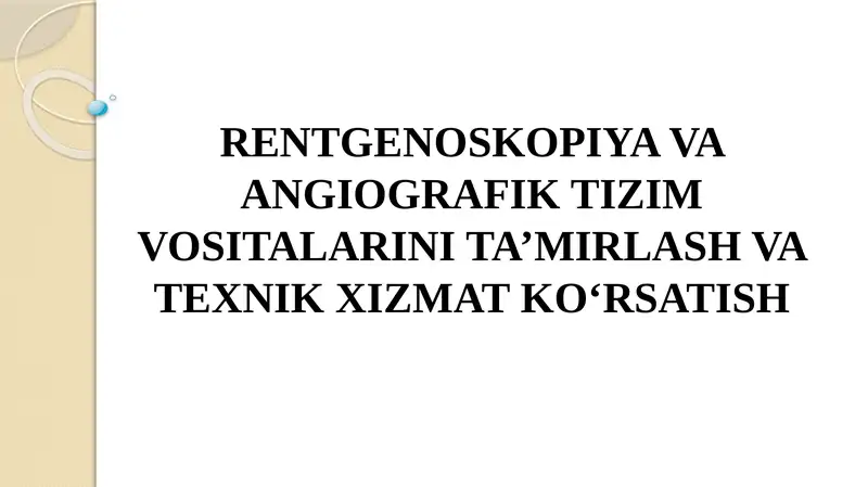 TIBBIYOT-RADIOLOGIYANI RIVOJLANISH TARIXI