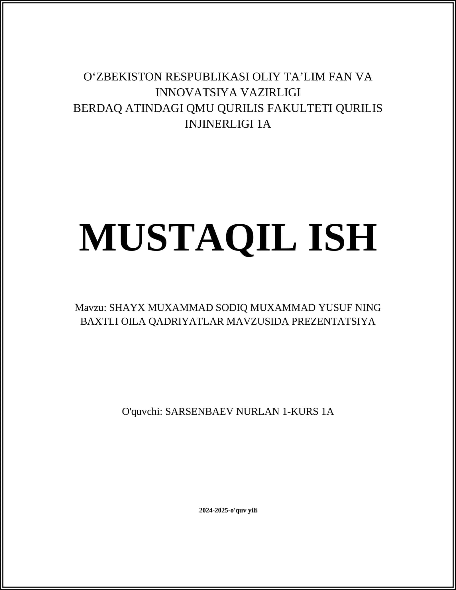SHAYX MUXAMMAD SODIQ MUXAMMAD YUSUF NING BAXTLI OILA QADRIYATLAR MAVZUSIDA PREZENTATSIYA