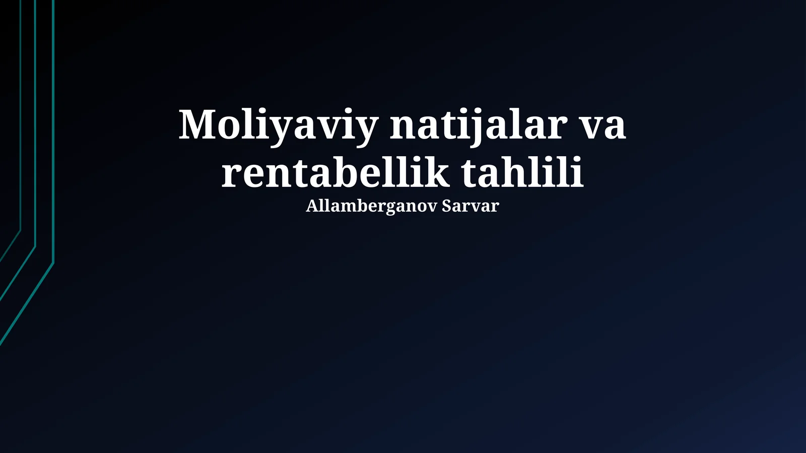 Moliyaviy natijalar va rentabellik tahlili