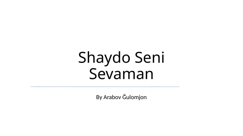 Shaydo Seni Sevaman