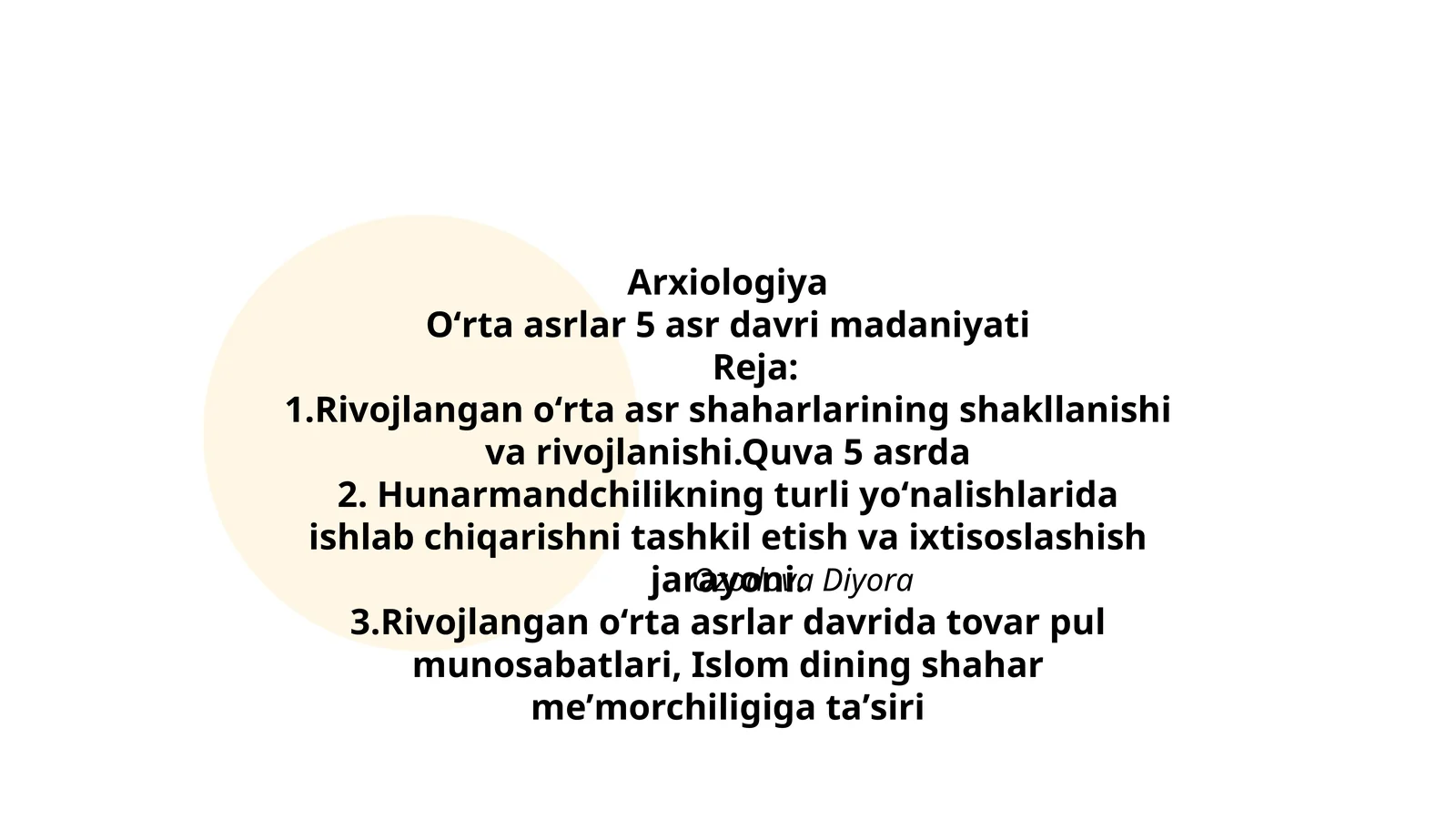 ArxiologiyaOʻrta asrlar 5 asr davri madaniyati