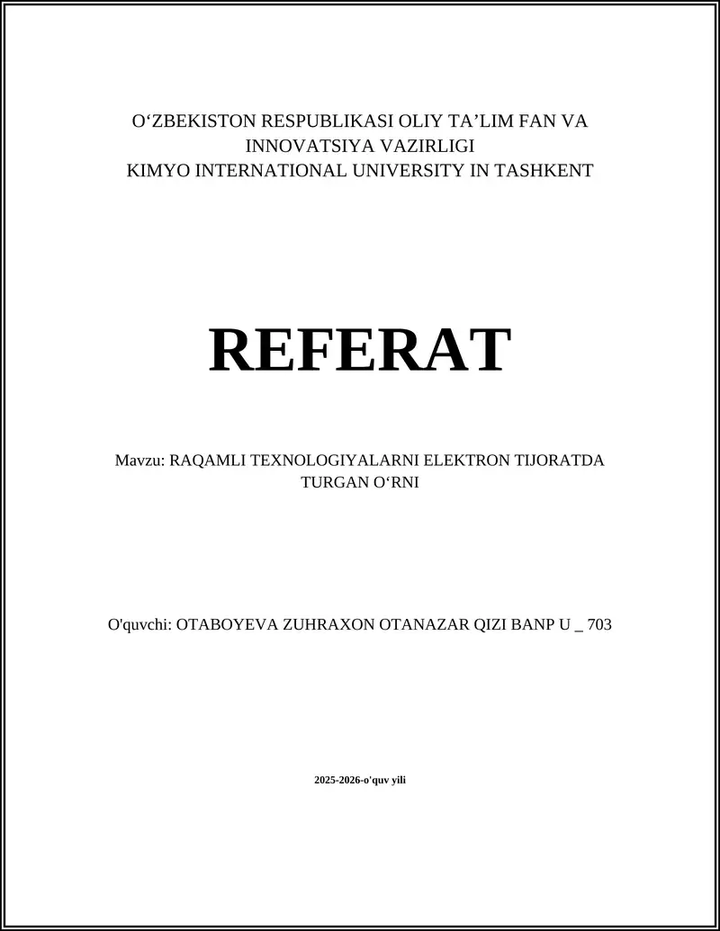 RAQAMLI TEXNOLOGIYALARNI ELEKTRON TIJORATDA TURGAN OʻRNI