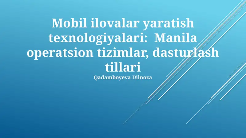 Mobil ilovalar yaratish texnologiyalari